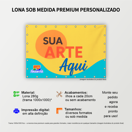 Lona Premium 280g Trama 1000x1000 com impressão digital por cm² (centímetro quadrado)