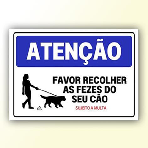 Placa de Sinalização em PS e Impressão Digital - Sinalização Modelos ou Personalizado