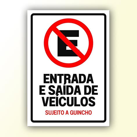 Placa de Sinalização em PS e Impressão Digital - Sinalização Modelos ou Personalizado
