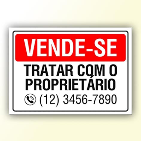 Placa de Sinalização em PS e Impressão Digital - Sinalização Modelos ou Personalizado