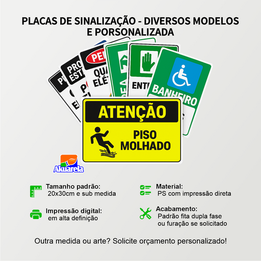Placa de Sinalização em PS e Impressão Digital - Sinalização Modelos ou Personalizado