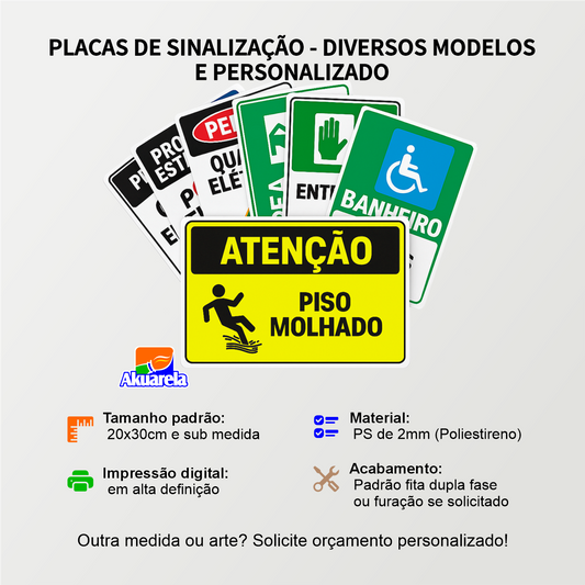 Placa de Sinalização em PS e Impressão Digital - Sinalização Modelos ou Personalizado